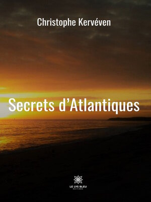 cover image of Secrets d'Atlantiques